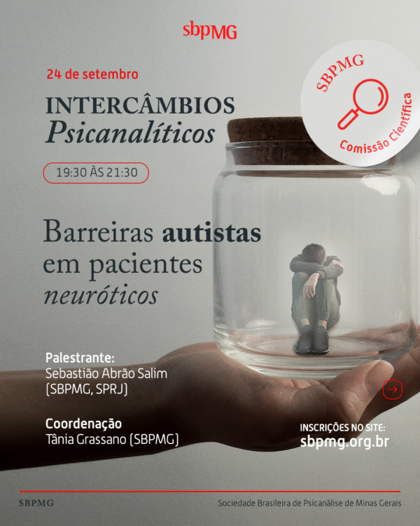24 de setembro: Barreiras autistas em pacientes neuróticos.