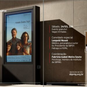 Cinema e Psicanálise   "Ainda estou aqui"